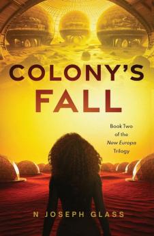 COLONY'S FALL