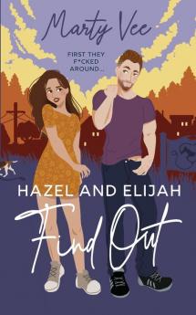 Hazel and Elijah Find Out