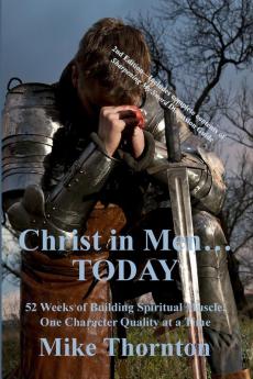 Christ in Men...Today