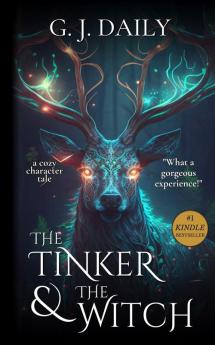 The Tinker & The Witch | Full Novel