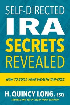 Self-Directed IRA Secrets Revealed