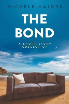 The Bond