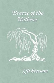 Breeze of The Willows