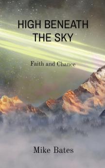 High Beneath the Sky