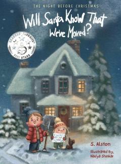 The Night Before Christmas Will Santa Know That We've Moved?