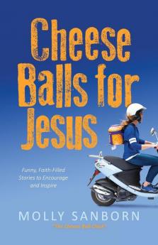 Cheese Balls for Jesus