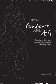 From Embers and Ash