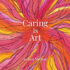 Caring is Art