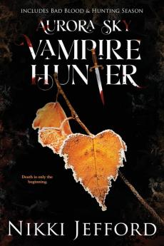 Aurora Sky Vampire Hunter Duo 2 (Bad Blood & Hunting Season)