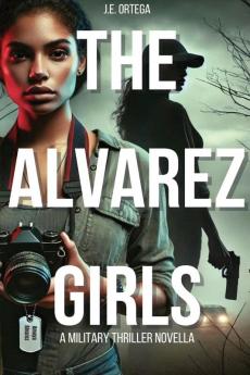 The Alvarez Girls