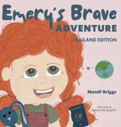 Emery's Brave Adventure