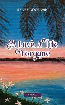 A Love A Life Forgone