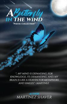 A Butterfly In The Wind