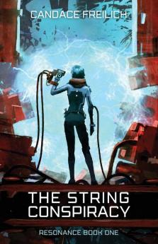 The String Conspiracy
