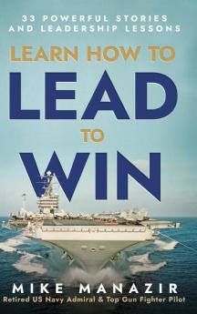 Learn How to Lead to Win