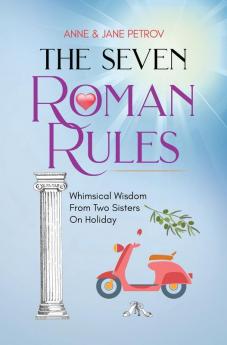 The Seven Roman Rules