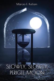 Slowly Slowly Perigee Moon