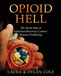 Opioid Hell