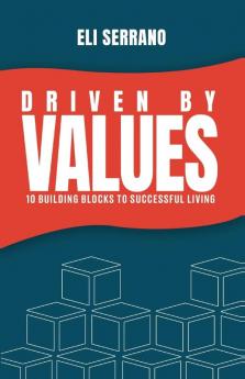 Driven by Values