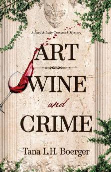 Art Wine and Crime