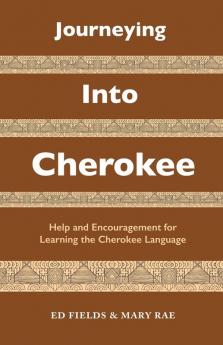 Journeying Into Cherokee