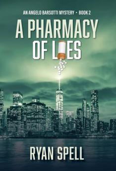 A Pharmacy of Lies