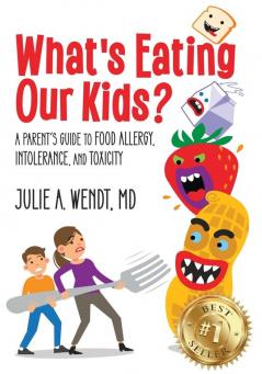 What's Eating Our Kids?