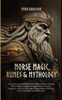 Norse Magic Runes & Mythology