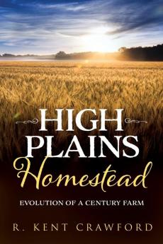 High Plains Homestead