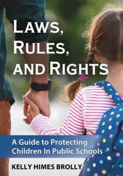 Laws Rules and Rights