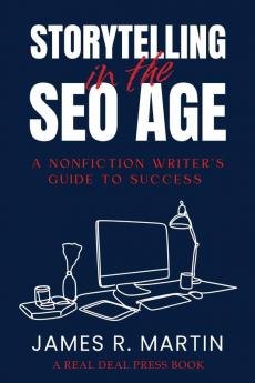 STORYTELLING IN THE SEO AGE