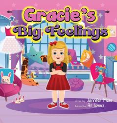 Gracie's Big Feelings