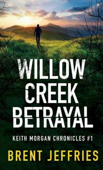 Willow Creek Betrayal