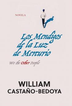 Los Mendigos de la Luz de Mercurio