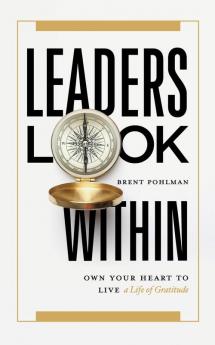 Leaders Look Within