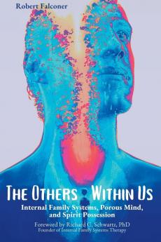 The Others Within Us