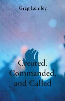 Created Commanded and Called