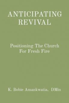 ANTICIPATING REVIVAL