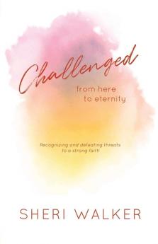 Challenged From Here to Eternity