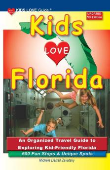 KIDS LOVE FLORIDA 5th Edition