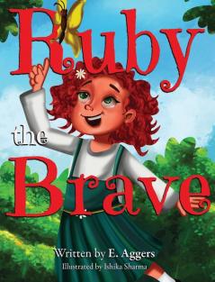 Ruby the Brave