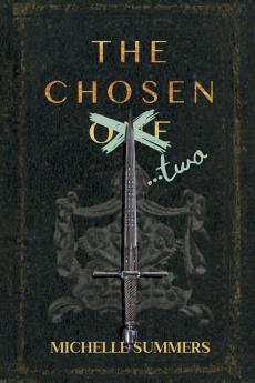 The Chosen...Two