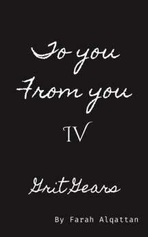 To you From you IV