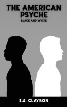 The American Psyche