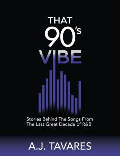 That 90's Vibe