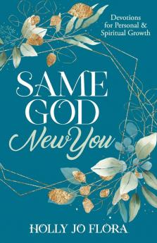 Same God New You