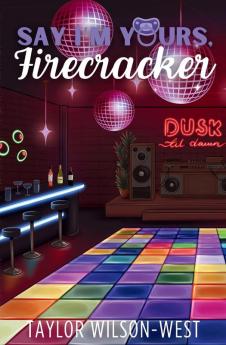 Say I'm Yours Firecracker