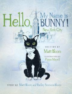 Hello My Name is Bunny!