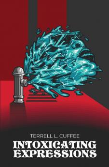 Intoxicating Expressions