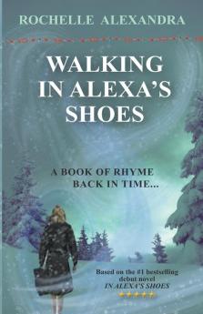 Walking in Alexa's shoes